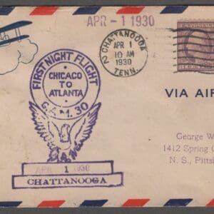 Scott#s 489 & 610 GAM-30 FIRST NIGHT FLIGHT - CHICAGO TO ATLANTA COVER