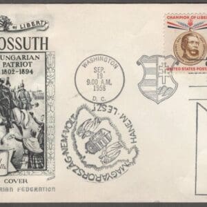 Scott# 1117-18 "LAJOS KOSSUTH" AMERICAN HUNGARIAN FEDERATION FIRST DAY COVER