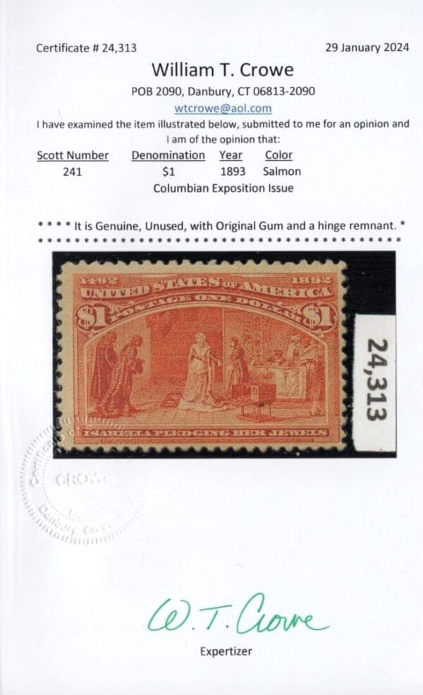 Scott# 241 "COLUMBIAN - ISABELLA PLEDGING HER JEWELS" MINT WITH 2024 CERT - Image 3