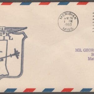 Scott# UC33 "BLUE JET" AM98 - FIRST FIGHT MERIDIAN MS TO MATHERS, PA APRIL 24th, 1960