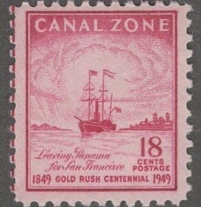 Scott# 145 CANAL ZONE "GOLD RUSH CENTENNIAL" MNH SINGLE